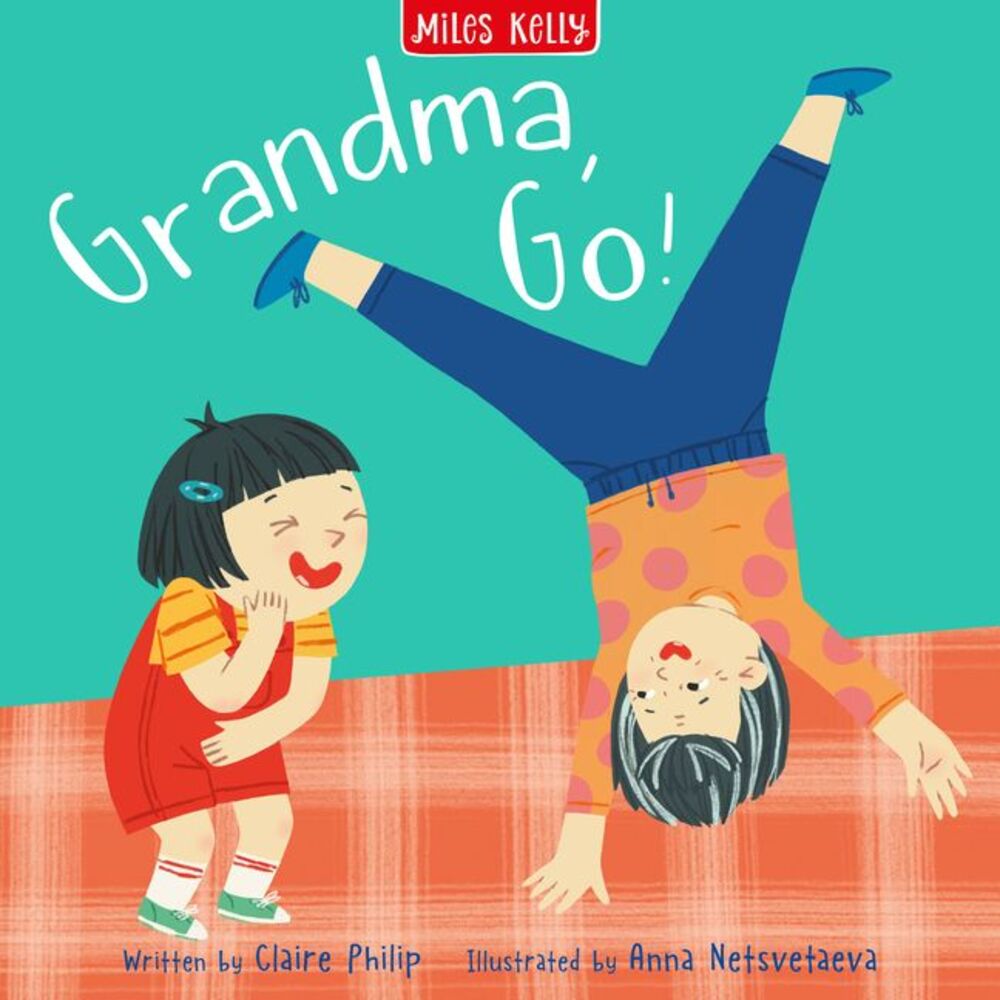 Grandma, Go! -- Miles Kelly